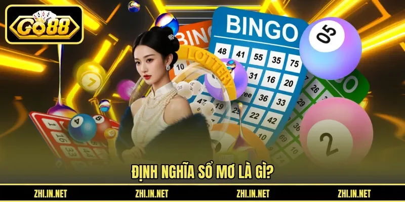 Sổ Mơ – Ý Nghĩa Các Con Số Giúp Tay Chơi Chọn Số Chuẩn 10 go88 Định nghĩa sổ mơ là gì?